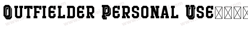 Outfielder Personal Use字体转换